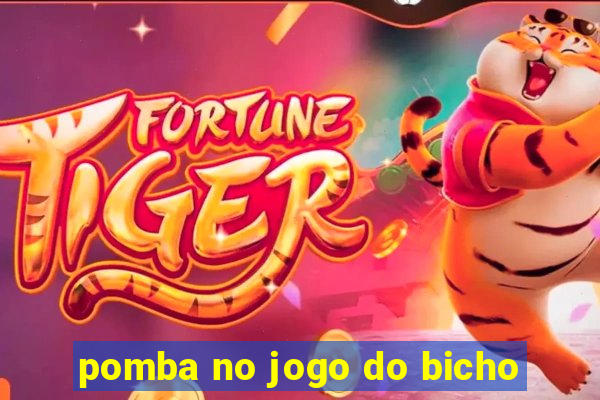 pomba no jogo do bicho